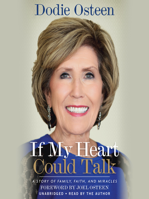 Title details for If My Heart Could Talk by Dodie Osteen - Available
